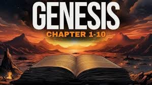 GENESIS 1 -10